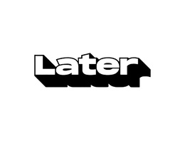 LATER