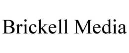 BRICKELL MEDIA