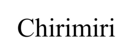 CHIRIMIRI