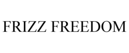 FRIZZ FREEDOM