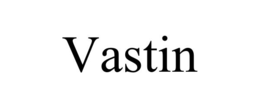 VASTIN