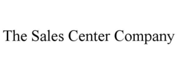 THE SALES CENTER COMPANY