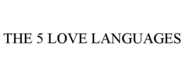 THE 5 LOVE LANGUAGES