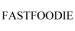 FASTFOODIE