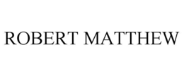 ROBERT MATTHEW