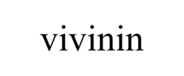 VIVININ