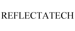 REFLECTATECH