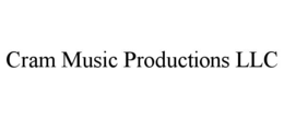 CRAM MUSIC PRODUCTIONS LLC