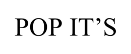 POP IT’S