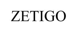 ZETIGO