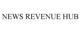 NEWS REVENUE HUB