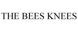 THE BEES KNEES