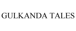 GULKANDA TALES