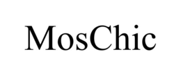MOSCHIC