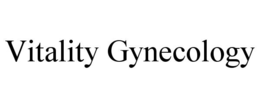 VITALITY GYNECOLOGY