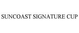 SUNCOAST SIGNATURE CUP