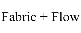 FABRIC + FLOW
