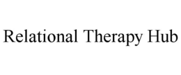 RELATIONAL THERAPY HUB