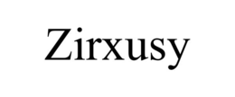 ZIRXUSY