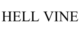 HELL VINE