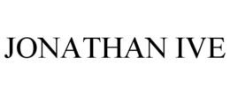 JONATHAN IVE