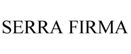 SERRA FIRMA