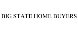 BIG STATE HOME BUYERS