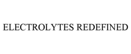 ELECTROLYTES REDEFINED
