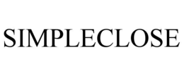 SIMPLECLOSE