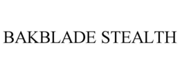 BAKBLADE STEALTH