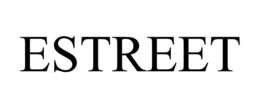 ESTREET