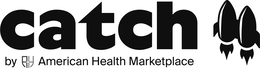 CATCH BY AH AMERICAN HEALTH MARKETPLACE