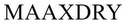 MAAXDRY