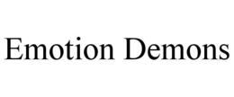 EMOTION DEMONS