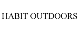 HABIT OUTDOORS