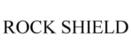 ROCK SHIELD