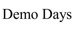 DEMO DAYS