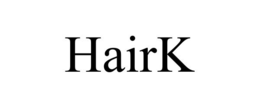 HAIRK