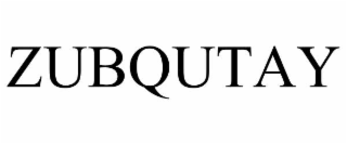 ZUBQUTAY