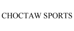 CHOCTAW SPORTS