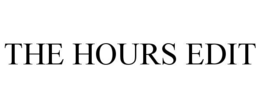 THE HOURS EDIT