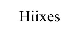 HIIXES
