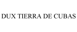 DUX TIERRA DE CUBAS