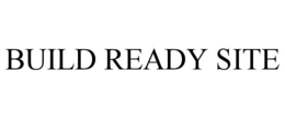 BUILD READY SITE