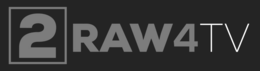 2RAW4TV