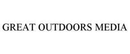 GREAT OUTDOORS MEDIA