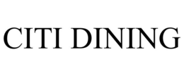 CITI DINING