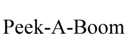 PEEK-A-BOOM