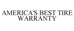 AMERICA'S BEST TIRE WARRANTY
