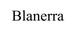 BLANERRA
